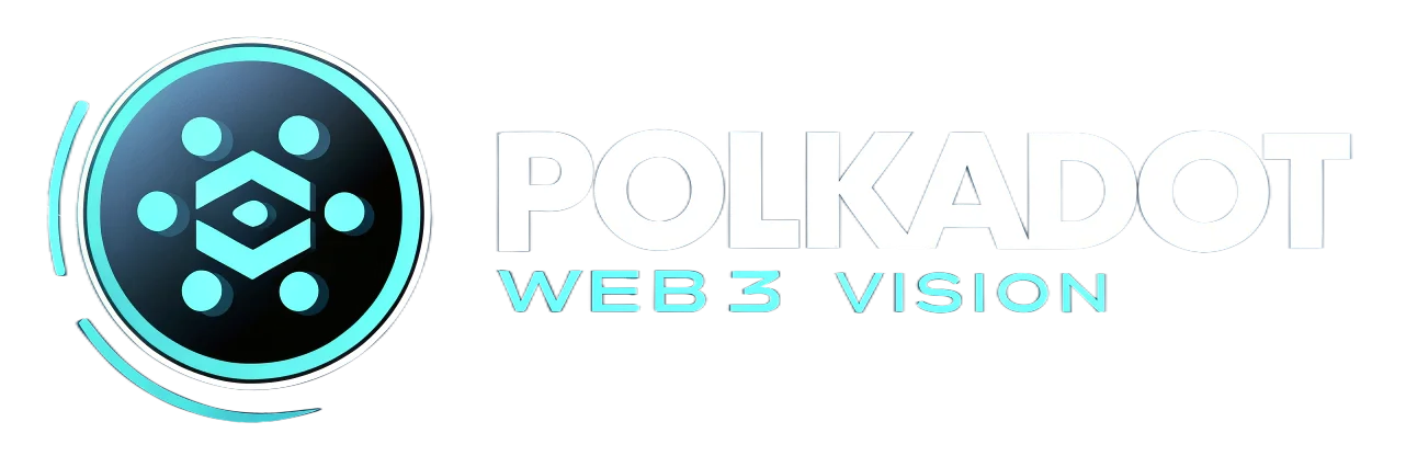 Polkadot Web3 Vision
